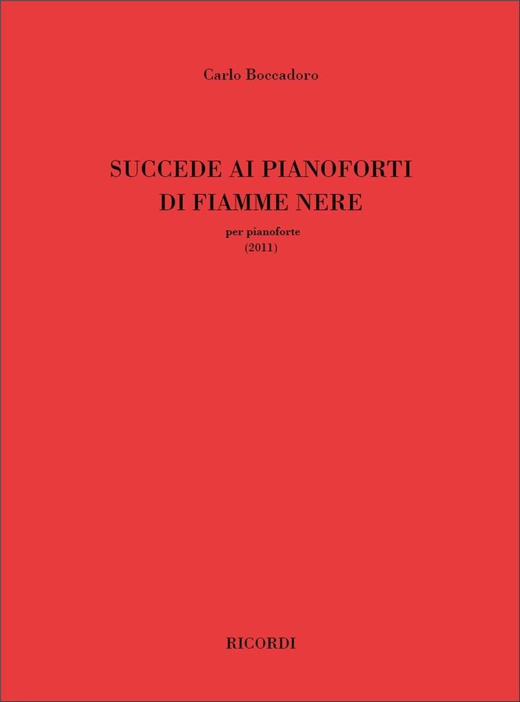 Succede Ai Pianoforti Di Fiamme Nere (2011)